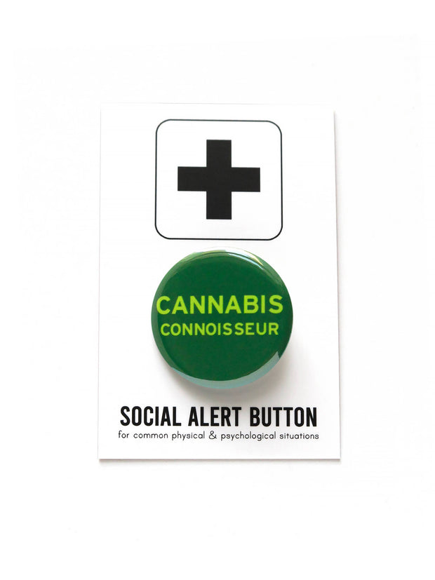 CANNABIS CONNOISSEUR modern stoner pinback button